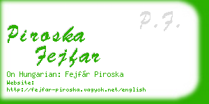 piroska fejfar business card